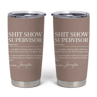 Boss Gifts Tumbler Cup Shit Show Supervisor for Boss Team Manger Director Thank You - Wonder Print Shop