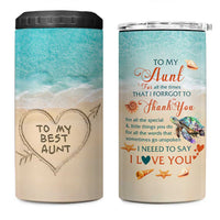 To My Best Aunt 4 in 1 Can Cooler Tumbler Beach Mother's Day Gift For Auntie