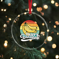 That's Bananas Crystal Glass Ornament Funny Banana Lover Saying - Wonder Print Shop