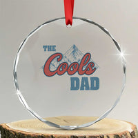 The Cool Dad Crystal Glass Ornament Fathers Day Gifts TS10