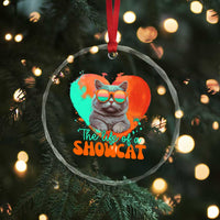 The Life Of A Showcat Crystal Glass Ornament Funny Cat Showgirl Era Heart Shape - Wonder Print Shop