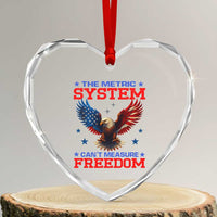 The Metric System Can't Measure Freedom Heart Crystal Glass Ornament Funny Patriotic Eagle 4th of July USA Flag - Wonder Print Shop