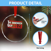 The Sandwich Guy 2028 Crystal Glass Ornament Political Parody TS02