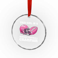 This Girl Is A Fantasy Football Champion Crystal Glass Ornament Funny Champ Champion Draft - Wonder Print Shop