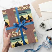 This Is How I Roll Golf Cart Retro 70s 80s Wrapping Paper Roll Vintage Golfing Lover Golfer Country Club Lifestyle