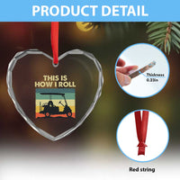 This Is How I Roll Golf Cart Retro 70s 80s Heart Crystal Glass Ornament Vintage Golfing Lover Golfer Country Club Lifestyle
