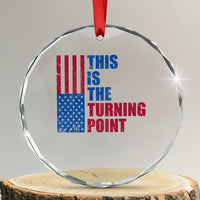 This is The Turning Point Crystal Glass Ornament USA Flag Patriotic Freedom Conservative TS10