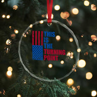 This is The Turning Point Crystal Glass Ornament USA Flag Patriotic Freedom Conservative TS10