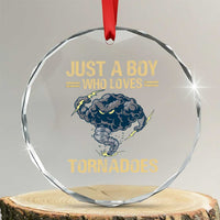 Tornado Chaser Crystal Glass Ornament Just A Boy Who Loves Tornadoes Storm Thunder TS11