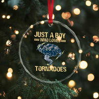 Tornado Chaser Crystal Glass Ornament Just A Boy Who Loves Tornadoes Storm Thunder TS11
