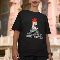 Stressed Who's Stressed? I'm Not Stressed Funny Angry Cat T Shirt - Wonder Print Shop