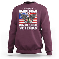 Proud Mom Of A Desert Storm Veteran Sweatshirt TS00 - Wonder Print Shop