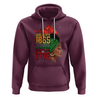 Juneteenth 4Th Of July Hoodie For Women Black Pride Because My Ancestors Weren't Free in 1776 - Wonder Print Shop