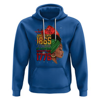 Juneteenth 4Th Of July Hoodie For Women Black Pride Because My Ancestors Weren't Free in 1776 - Wonder Print Shop