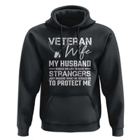 Veteran Wife Hoodie Cool Military Gift for Army Husband - Soldier Saying