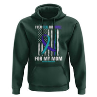 Suicide Awareness Hoodie I Wear Teal & Purple for Someone I Miss | Flag Design