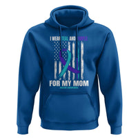 Suicide Awareness Hoodie I Wear Teal & Purple for Someone I Miss | Flag Design