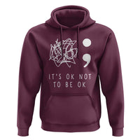 Suicide Prevention Awareness Hoodie It's Ok to Not Be Ok | You Matter Message