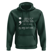 Suicide Prevention Awareness Hoodie Semicolon Symbol for Mental Health Support