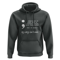 Suicide Prevention Awareness Hoodie Semicolon Symbol for Mental Health Support