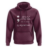 Suicide Prevention Awareness Hoodie Semicolon Symbol for Mental Health Support