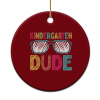 Kindergarten Dude Ceramic Ornament Funny First Day Back to School Student