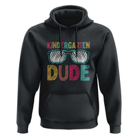 Kindergarten Dude Hoodie Funny First Day Back to School Student - Wonder Print Shop