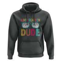 Kindergarten Dude Hoodie Funny First Day Back to School Student - Wonder Print Shop