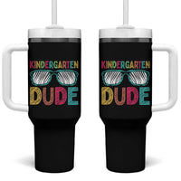 Kindergarten Dude Tumbler With Handle Funny First Day Back to School Student