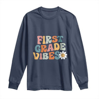 Retro 1st Day of School Long Sleeve Shirt First Grade Vibes 1st Grade Team
