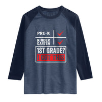 Boys and Girls First Day of First Grade Raglan Shirt Back to School