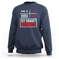 Boys and Girls First Day of First Grade Sweatshirt Back to School - Wonder Print Shop