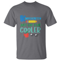 Funny First Day of School T Shirt Kids Kindergarten Just Got Cooler - Wonder Print Shop