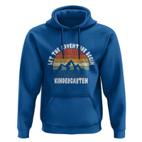 Kindergarten 1st Day of School Hoodie Let the Adventure Begin - Wonder Print Shop