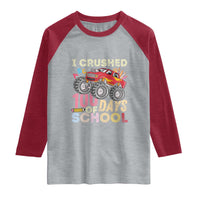 I Crushed 100 Days of School Monster Truck Raglan Shirt Cool Back to School Boys Gift