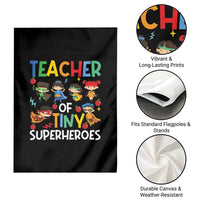Teacher of Tiny Superheroes Garden Flag Funny 100th Day of School