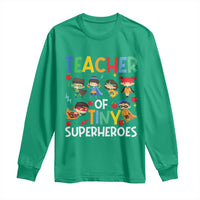 Teacher of Tiny Superheroes Long Sleeve Shirt Funny 100th Day of School
