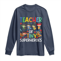 Teacher of Tiny Superheroes Long Sleeve Shirt Funny 100th Day of School