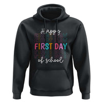 Happy First Day of School Hoodie Happy Design for Teachers and Students - Wonder Print Shop