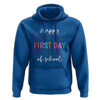 Happy First Day of School Hoodie Happy Design for Teachers and Students - Wonder Print Shop