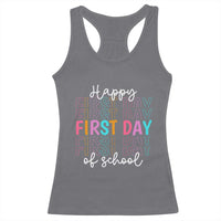 Happy First Day of School Racerback Tank Top Positive Vibe Teacher and Student Gift