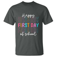 Happy First Day of School T Shirt Happy Design for Teachers and Students - Wonder Print Shop