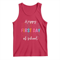 Happy First Day of School Tank Top Positive Vibe Teacher and Student Gift