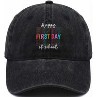 Happy First Day of School Washed Cotton Baseball Cap Positive Vibe Teacher and Student Gift