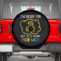 I am Ready for 4th Grade Spare Tire Cover Funny Fourth Grade Back to School Kids Gift