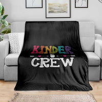Kinder Crew Funny Kindergarten Throw Blanket Teacher and Student Back to School
