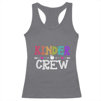 Kinder Crew Funny Kindergarten Racerback Tank Top Teacher and Student Back to School
