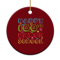 Happy 100 Days of School Ceramic Ornament 100th Day Funny Milestone Celebration