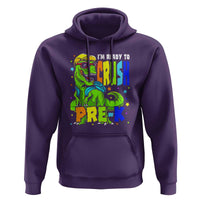 Dinosaur Pre-K Hoodie I'm Ready To Crush Pre-K, 1st Day of School Boy - Wonder Print Shop