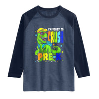I am Ready To Crush Pre-K Dinosaur Raglan Shirt Cool First Day of School Boy